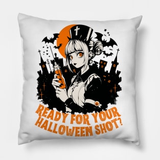 Ready For Your Halloween Shot? Pillow