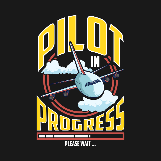 Funny Pilot In Progress Please Wait Airplane Pilot by theperfectpresents