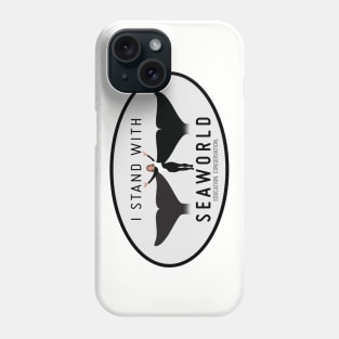 Stand with SeaWorld Phone Case