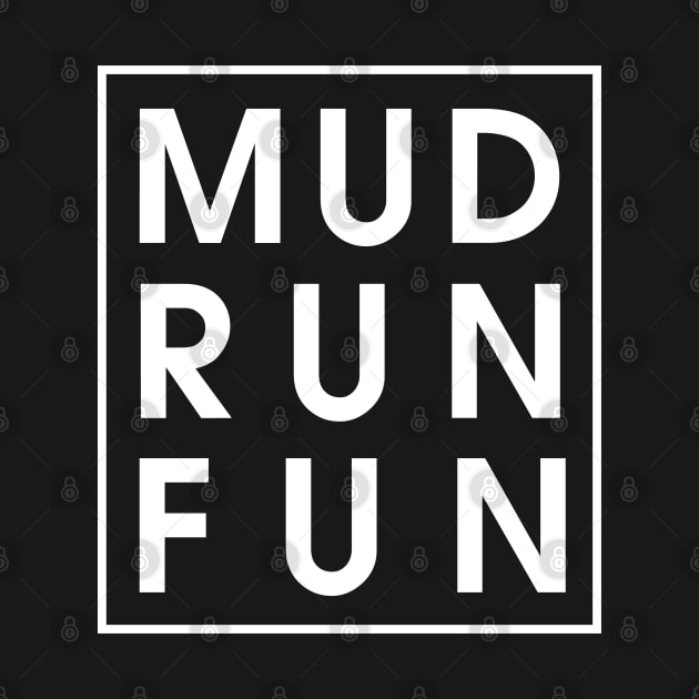 Trail Running Mud Run Fun Mudder Mudding Lovers by Vauliflower