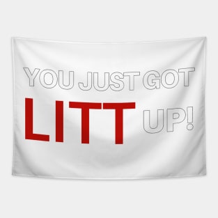 You Just Got LITT Up! Tapestry