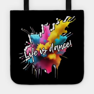 Zumba fans: Life is dance! Tote