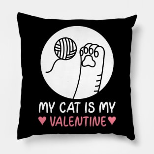 My Cat is my Valentine Pillow