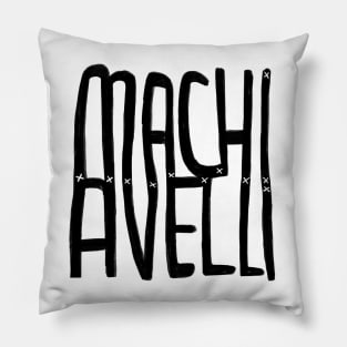 Machiavelli Pillow