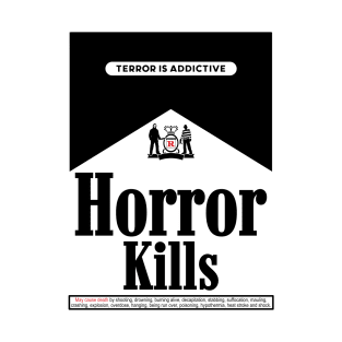 HORROR KILLS T-Shirt