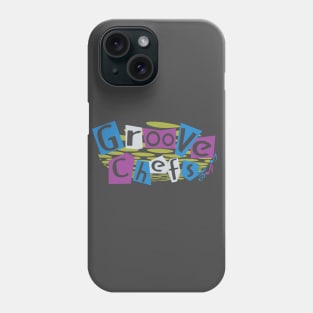 Groove Chefs Phone Case