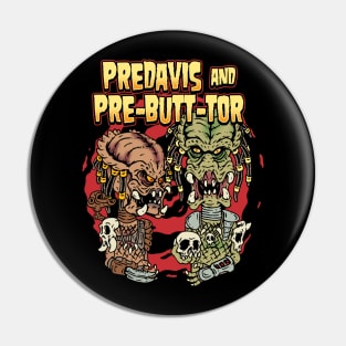 PREDAVIS and PRE-BUTT-TOR Pin