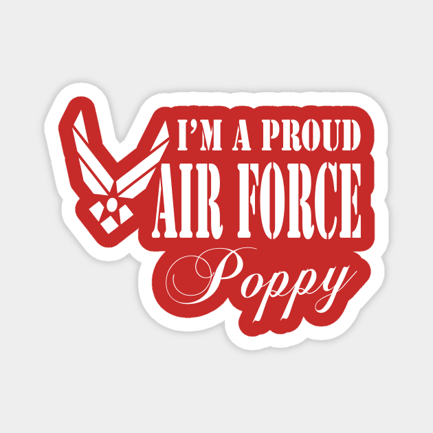 Best Gift for Grandpa - I am a Proud Air Force Poppy Magnet by chienthanit