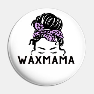 Wax Mama Pin