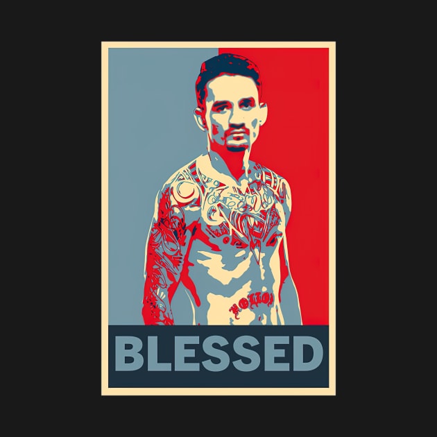 The Blessed Man Max Holloway by HammiltenJohn