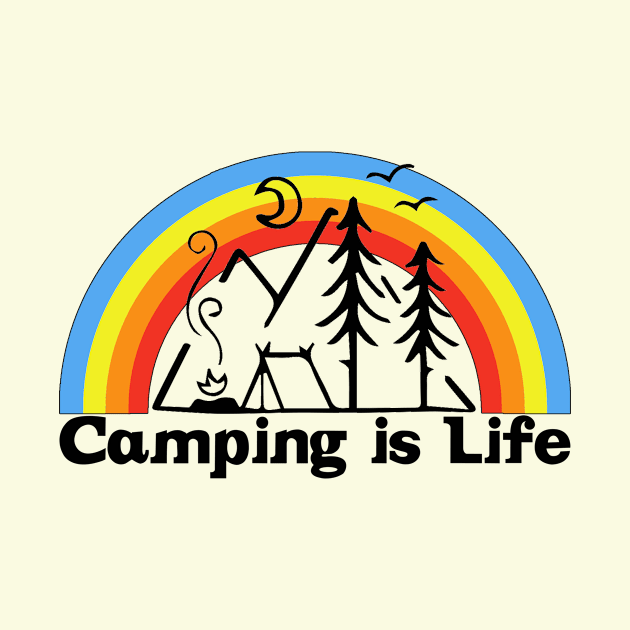 Camping is life by Vintage Dream