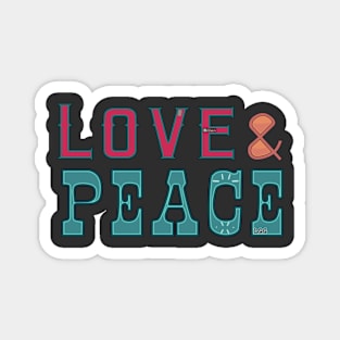 Love & Peace (Version 2) Magnet