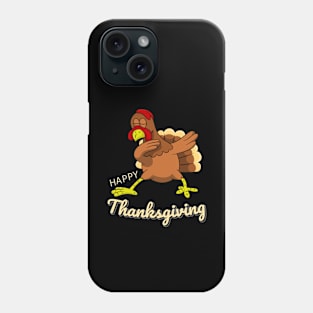 happy thanksgiving dabbing turkey funny Phone Case