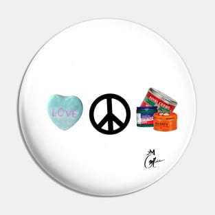 Love peace and hair grease Pin