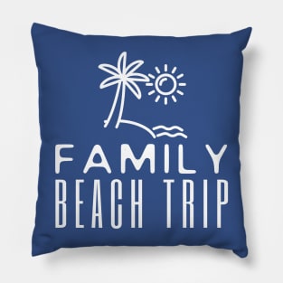 Family Beach Trip Pillow