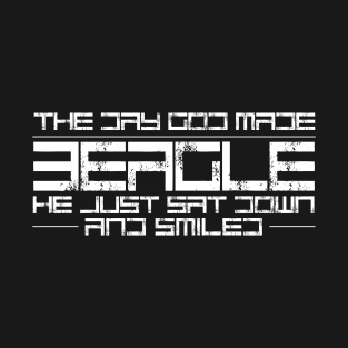 The day God made beagle He just sat down and smiled T-Shirt