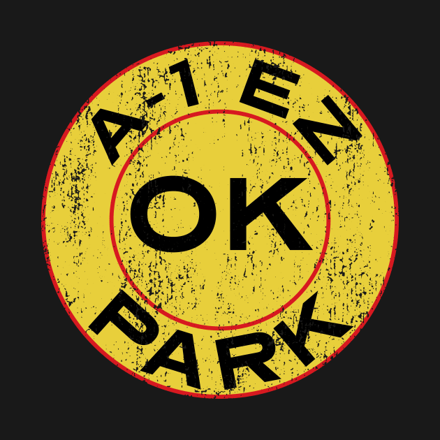 A-1 EZ OK Park - Logo Only - Distressed by TV and Movie Repros