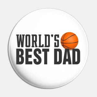 Simple World's Best Dad Typography Basketball Pin