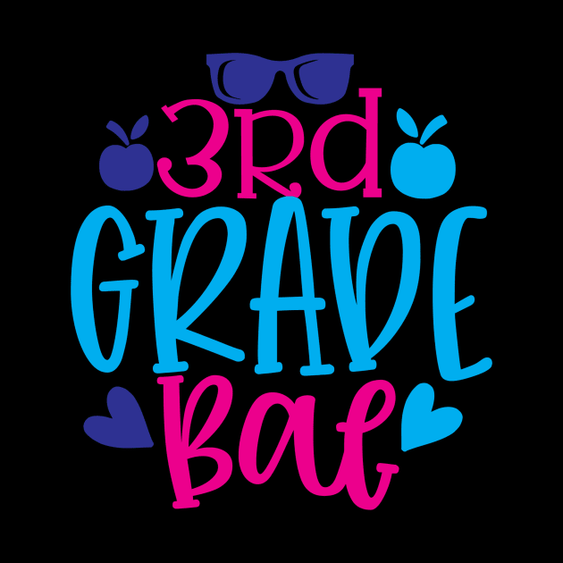 Third Grade Bae by VijackStudio