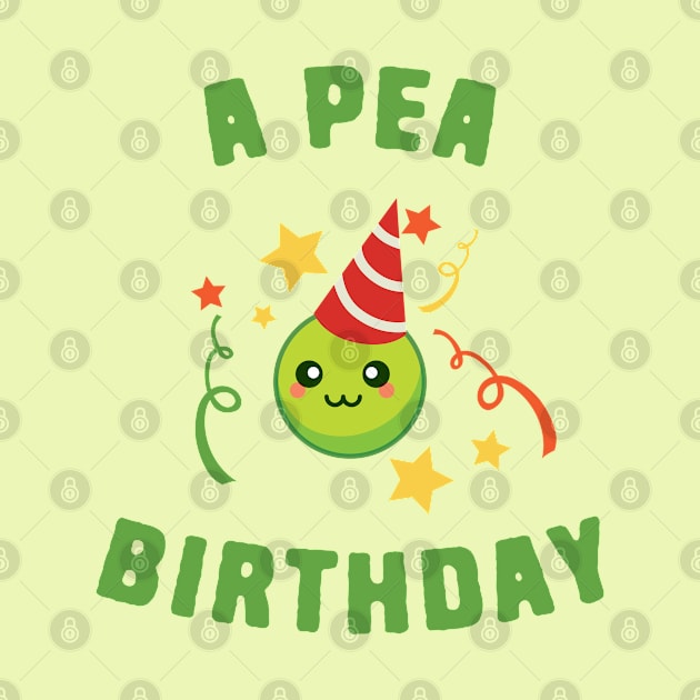 A Pea Birthday by Shirts That Bangs