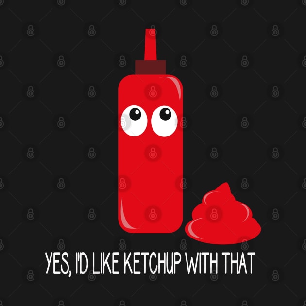 Funny Ketchup Lover Gift by JPDesigns