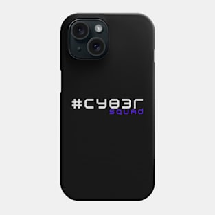 Cybersecurity with Cyber Squad Phone Case