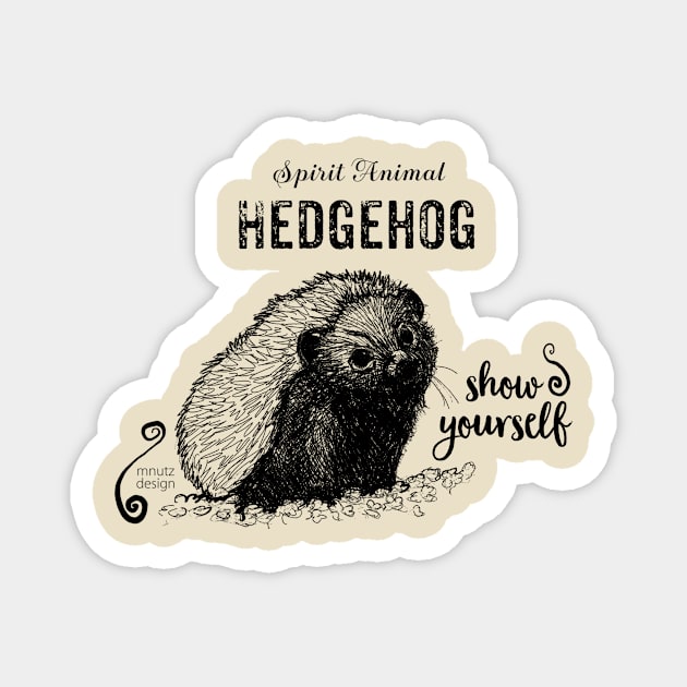 Spirit animal Hedgehog black Magnet by mnutz