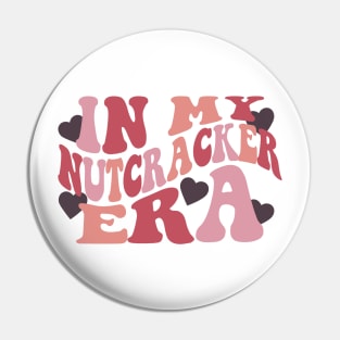 In My Nutcracker Era Sweatshirt, ift for Mom, Nutcracker Ballet Sweater, Funny Ballet Hoodie Pin