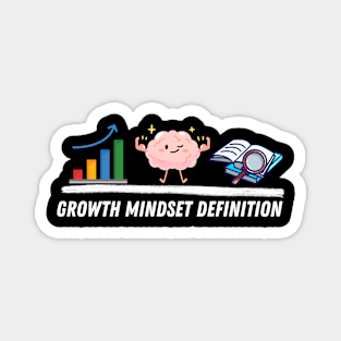 Growth Mindset Definition Magnet