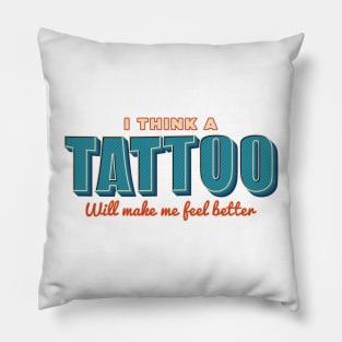 Tattoo quotes - White Pillow