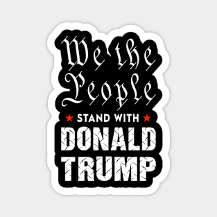 We The People Trump T-shirt Magnet