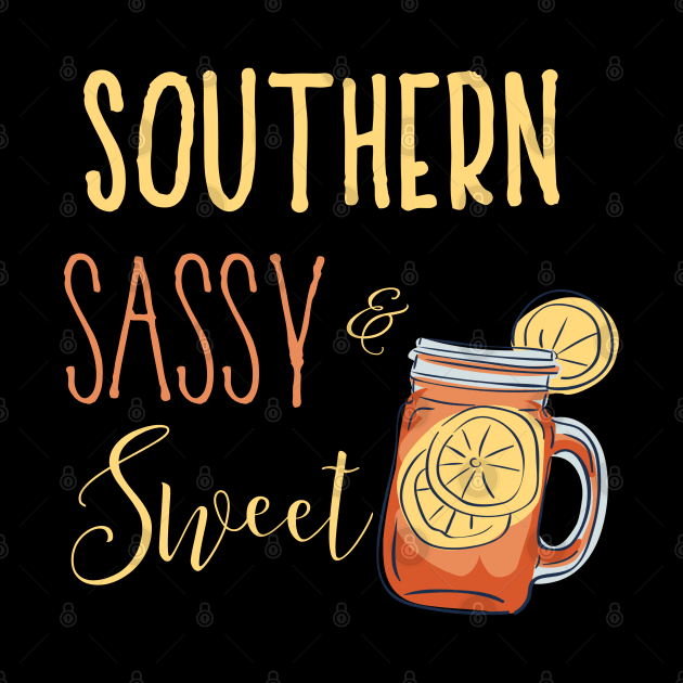 Southern Sassy and Sweet Southern Girl by MedleyDesigns67