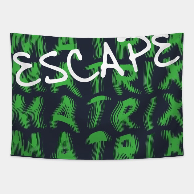 Escape The Matrix Tapestry by xyz_studio