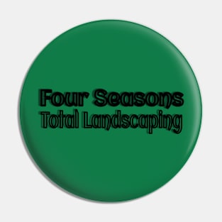 Four Seasons Total Landscaping Pin