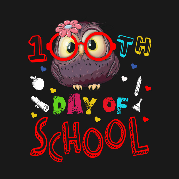 Disover Cute Owl 100th Day Of School Fun 100 Days Smarter Education - Funny 100 Days Of School Gift - T-Shirt
