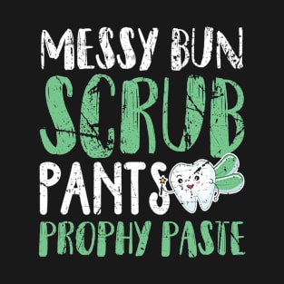 Messy Bun Scrub Pants and Prophy Paste T-Shirt