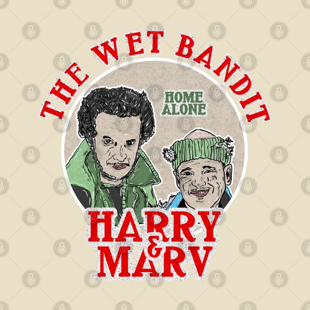 Harry And Marv // Wet The Bandit by Now and Forever