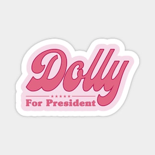 Dolly Parton for President Election Magnet