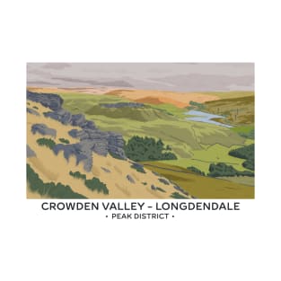 Crowden Valley - Longdendale - Peak District T-Shirt