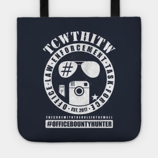 TCWTHITW Bounty Hunters Tote