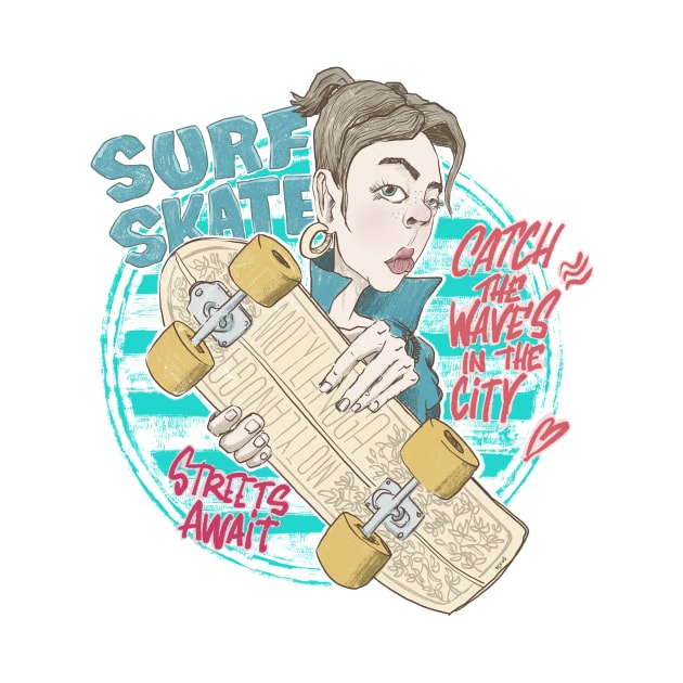 Surf skate - streets await by motylanoga