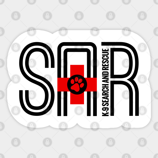 K 9 Search And Rescue K 9 Search And Rescue Sticker Teepublic