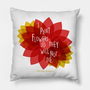 Frida kahlo quote saying colorful flowers florals Pillow