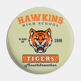 Hawkins High School Tigers, Class of 1986, Mouthbreather Pin