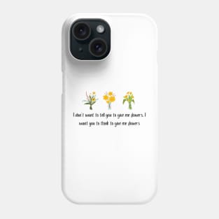 Girlfriend funny quotes Phone Case