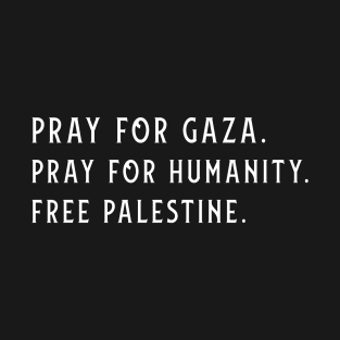 Pray For Gaza T-Shirt