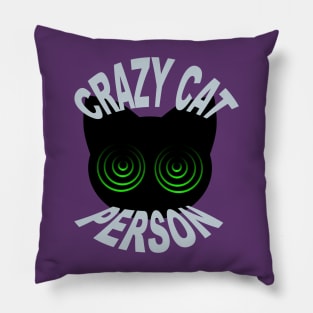 Crazy Cat Person Pillow