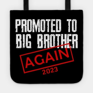 Promoted To Big Brother Again Est 2023 Tote