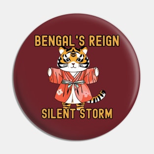 Bengal tiger reigns Pin