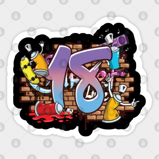 Hiphop Dancer Graffiti Artist Typography 18th Birthday Hip Hop Urban Wall Mural Street Art Debutant Sticker Teepublic